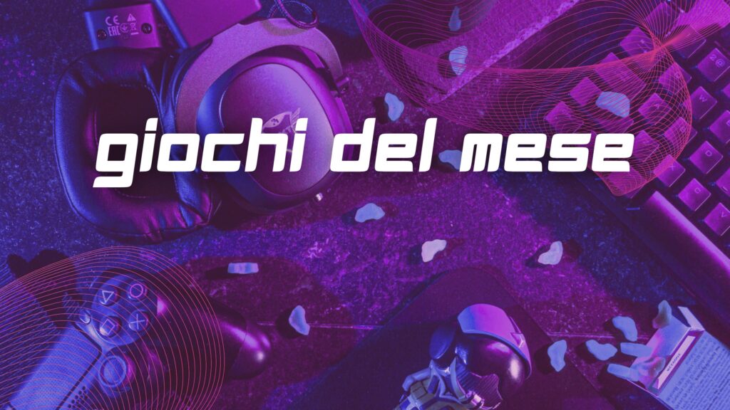 giochi del mese